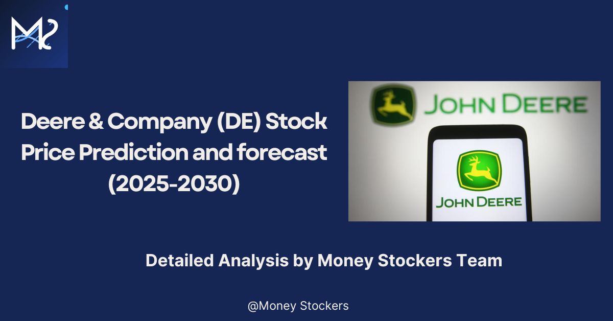 Deere & Company (DE) Stock Price Prediction and forecast (2025-2030)
