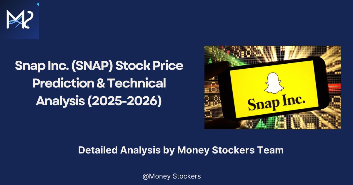 Snap Inc. (SNAP) Stock Price Prediction & Technical Analysis (2025-2026)