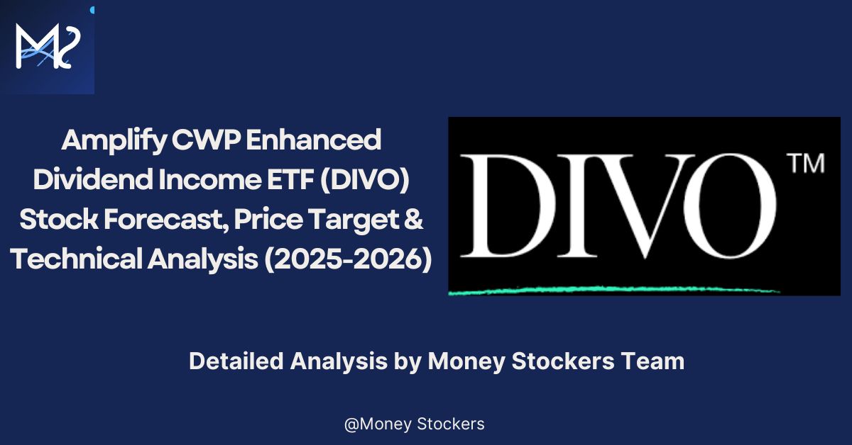 Amplify CWP Enhanced Dividend Income ETF (DIVO) Stock Forecast, Price Target & Technical Analysis (2025-2026)